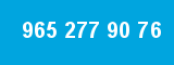 965 277 90 76